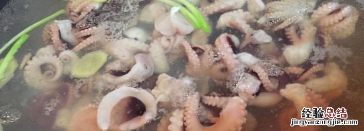 八爪鱼水煮要几分钟