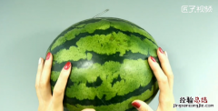 怎么选西瓜，怎么找西瓜