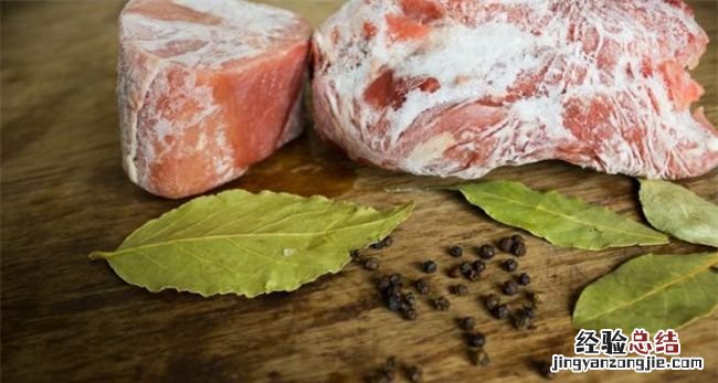 冻肉超过这时间不能吃，家里的冷冻肉在冰箱里放多久不能吃了