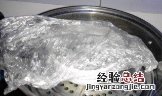 保鲜膜上锅蒸有毒吗 保鲜膜上锅蒸有没有毒