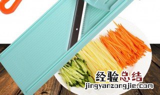 擦土豆丝的工具叫什么来着 擦土豆丝的工具叫什么