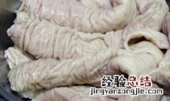 我们怎么挑选猪大肠呢 我们挑选猪大肠方法