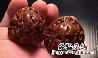 核桃怎么盘玩效果最好 告诉你盘玩小窍门