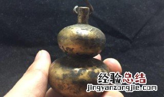 真假铜葫芦鉴定方法 真假铜葫芦鉴定方法图解