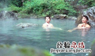 夏天泡温泉注意事项 夏天泡温泉注意什么事项