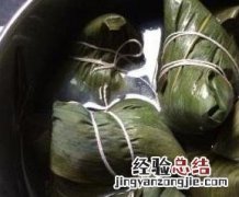 粽子怎么煮才好吃 粽子怎么煮才好吃视频