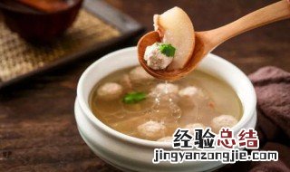 瘦肉丸汤底窍门是什么 瘦肉丸汤底窍门