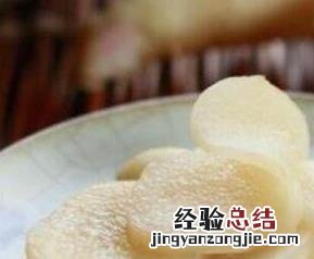 白醋泡姜如何做好吃 白醋泡姜如何做