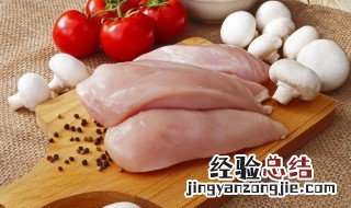 怎样才能让鸡肉腌制出来又软又嫩 腌鸡肉怎么样让肉变得嫩