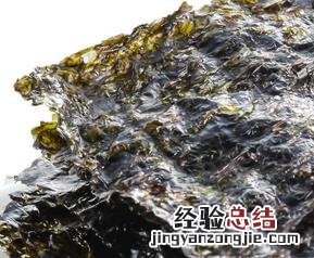 幼儿吃海苔的好处与坏处 吃海苔的好处与坏处