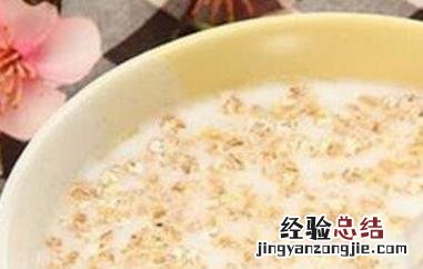 燕麦片的功效与作用 燕麦片的功效与作用及营养
