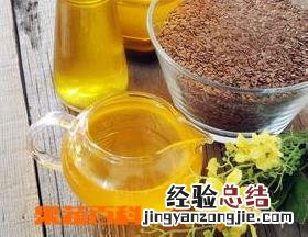 冷榨亚麻籽油的功效与作用 冷榨亚麻籽油的功效与作用及食用方法