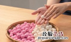 怎么用糯米做汤圆 使用糯米做汤圆的方法
