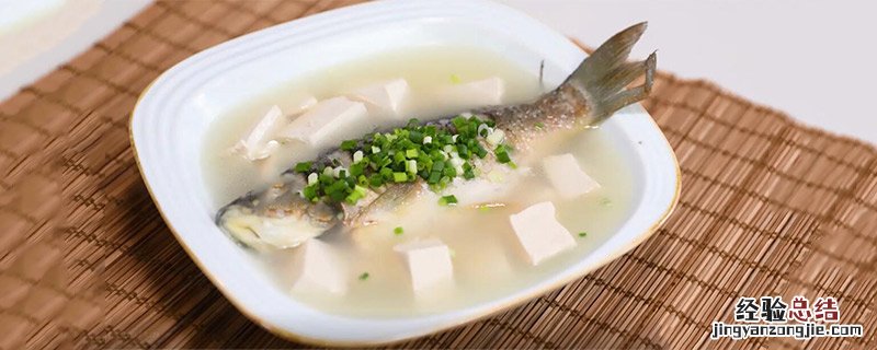 鲫鱼豆腐汤的做法 鲫鱼豆腐汤怎么做