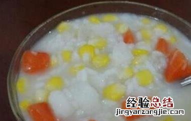 山药玉米粥的材料做法与功效 大米玉米山药粥的功效与做法大全