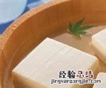 豆腐的常见药用价值 豆腐的常见药用价值是什么