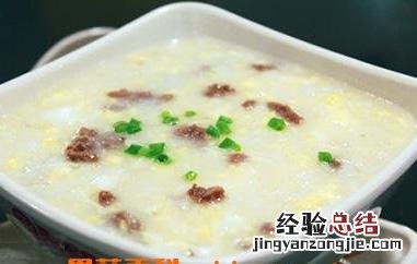 牛肉蛋花粥好吃吗 牛肉蛋花粥的功效与营养价值