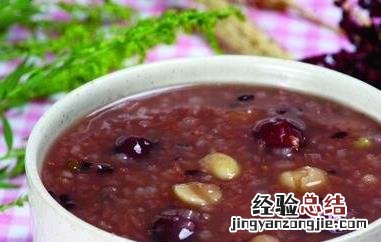紫米薏米红豆粥的功效与作用及禁忌 紫米薏米红豆粥的功效与作用