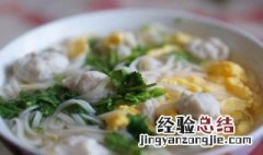 鸡蛋鱼丸面怎么做 鱼丸鸡蛋面条的做法介绍
