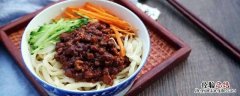 做炸酱面需要什么材料 做炸酱面需要什么酱料
