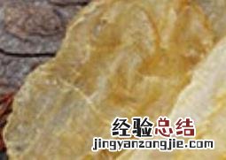 鳘鱼胶的功效与作用 鳘鱼胶的功效与作用及营养