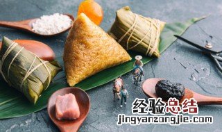 端午节吃粽子的原因由来 端午节吃粽子原因