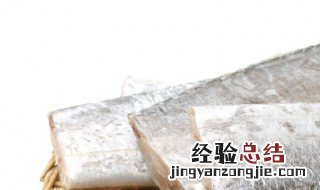 长江刀鱼怎么保存 存放刀鱼的方法