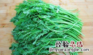 凉拌茼蒿菜怎样做最好吃 凉拌大叶茼蒿怎么做