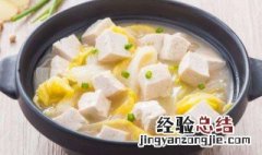 豆腐和白菜怎么做好吃 豆腐和白菜怎样做好吃
