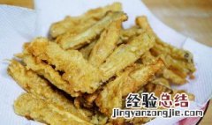 酥炸鲜菇怎么做好吃 酥炸鲜菇怎么做