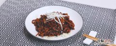 京酱肉丝的做法 京酱肉丝的做法和材料