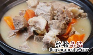 炖羊汤的正宗做法和配料 炖羊汤的做法