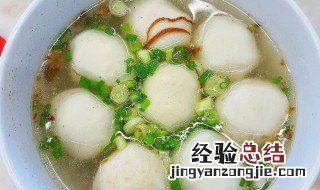 店子里卖的鱼丸的汤怎么做 店子里卖的鱼丸的汤怎么做的