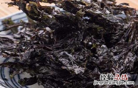紫菜的功效与作用 紫菜的功效与作用吃法大全