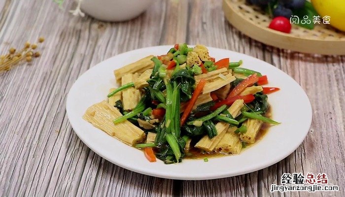 菠菜炒腐竹的做法 腐竹炒菠菜怎么做