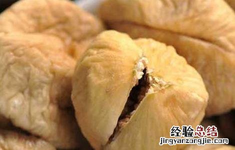 无花果干果的功效与作用有哪些适合哪些人 无花果干果的功效与作用