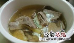 猪肝鸡血汤怎么做 猪肝鸡血汤怎么做好吃