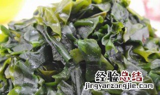 裙带菜的功效与作用及做法 裙带菜的功效与作用