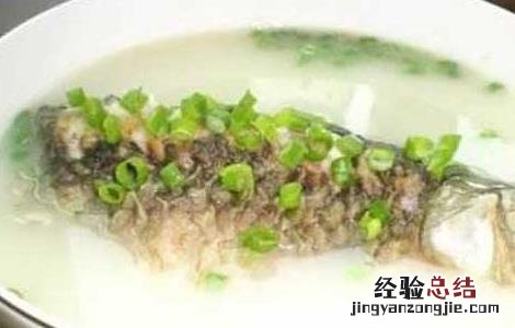 产妇鲫鱼汤的功效及做法及禁忌 产妇鲫鱼汤的功效及做法