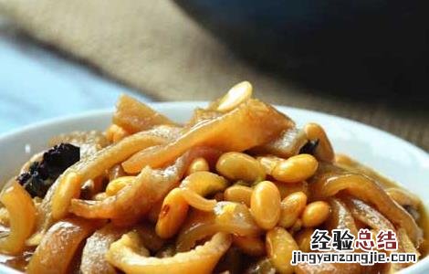 黄豆炖猪皮的功效及做法 黄豆炖猪皮的功效及做法大全