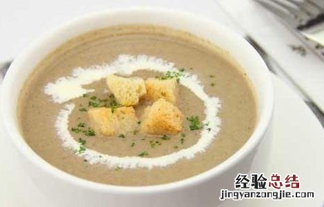 奶油蘑菇汤的功效及做法视频 奶油蘑菇汤的功效及做法