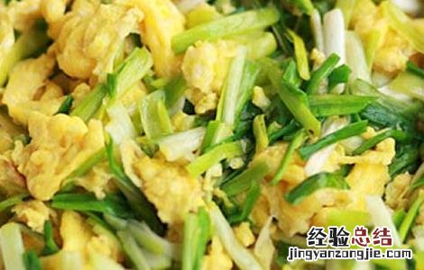 蒜薹炒鸡蛋的营养价值及功效 蒜薹炒鸡蛋的功效及做法