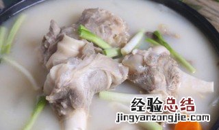 筒子骨一般和什么炖汤比较好 大棒骨煲汤的最佳方法