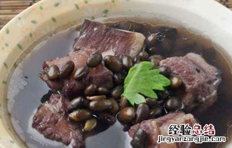黑豆排骨汤的功效和做法视频 黑豆排骨汤的功效和做法
