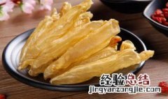 鱼胶怎么吃最好 怎么吃鱼胶