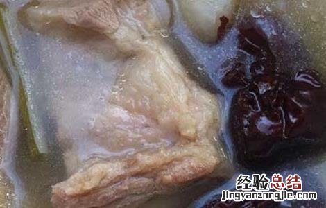 山药红枣排骨汤的做法窍门 山药红枣排骨汤的做法