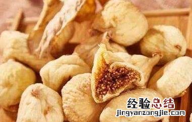 女人吃无花果干的好处有哪些 女人吃无花果干的好处