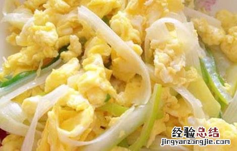 大葱炒鸡蛋的做法 东北大葱炒鸡蛋的做法