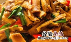 干笋片怎么做好吃法 干笋片怎样做好吃