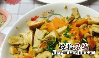口蘑炒豆干做法窍门 口蘑炒豆干做法窍门及步骤